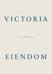 1. halvårsrapport 2017 Victoria Eiendom
