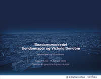 Aksjonær- og analytikerpresentasjon Eiendomsspar Victoria Eiendom