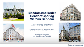 Presentasjon eiendomsmarkedet Eiendomsspar og Victoria Eiendom